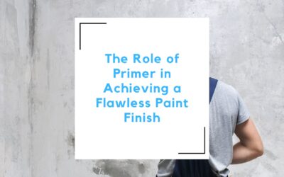The Role of Primer in Achieving a Flawless Paint Finish